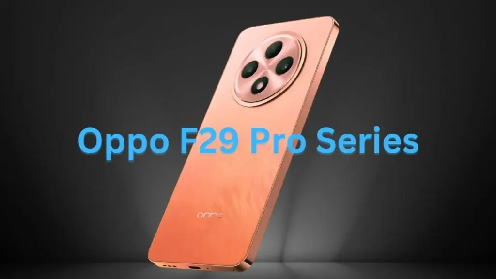 Oppo F29 Pro 5G and Oppo F29 Pro+ 5G